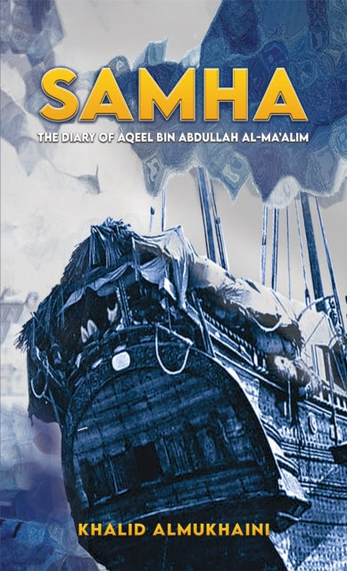 Book cover of: Samha. By: Khalid Almukhaini