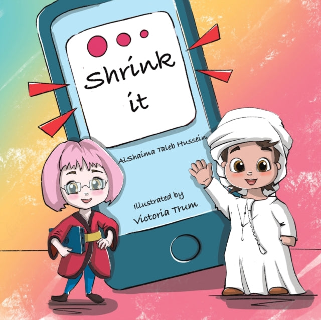 Book cover of: SHRINK IT. By: Al Shaima Taleb Hussein