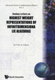 Book cover of: Bombay Lectures On Highest Weight Representations Of Infinite Dimensional Lie Algebra. By: V. Vac