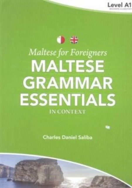 Book cover of: Maltese for Foreigners: Maltese Grammar Essentials in Context 1