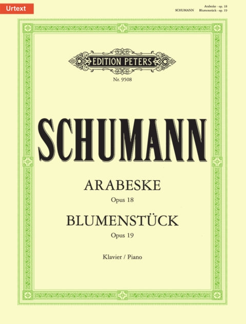 Arabesque in C Op.18 and Blumenstuck Op.19