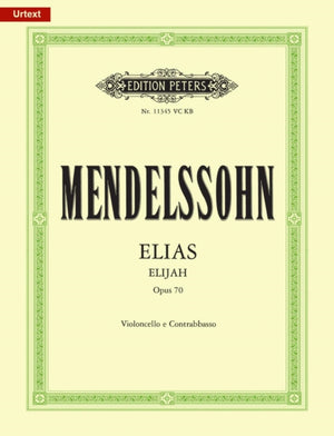 Elijah (Urtext) Op. 70 Cello/Bass Part