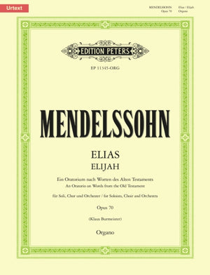 Elijah Op. 70 (Urtext) Organ Part