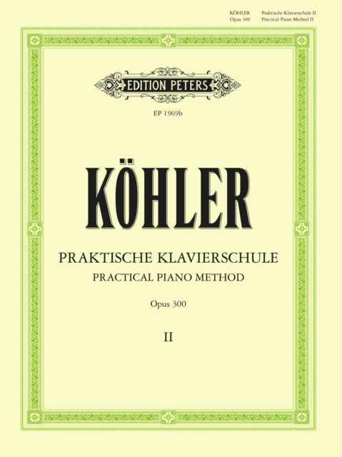 Book cover of: Practical Piano Method Volume 2 Op.300