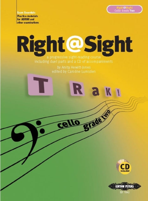 Book cover of: Right@Sight for Cello, Grade 2 (includes duet parts and a CD of accompaniments)