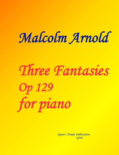 Book cover of: Three Fantasies Op.129
