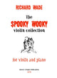 Book cover of: Spooky Wooky Violin Collection