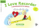 Book cover of: I Love Recorder Book 2
