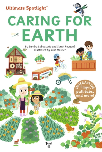Book cover of: Ultimate Spotlight: Caring for Earth. By: Sandra Laboucarie