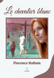 Book cover of: Le chevalier blanc