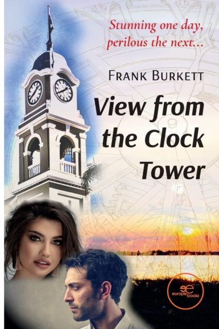 Book cover of: VIEW FROM THE CLOCK TOWER