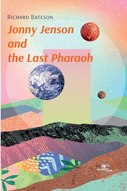Book cover of: Jonny Jenson and the Last Pharaoh