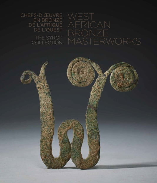 Book cover of: West African Bronze Masterworks. By: Arnold Syrop
