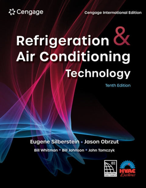Refrigeration & Air Conditioning Technology, Cengage International Edition