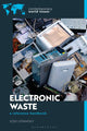 Book cover of: Electronic Waste. By: Josh Lepawsky