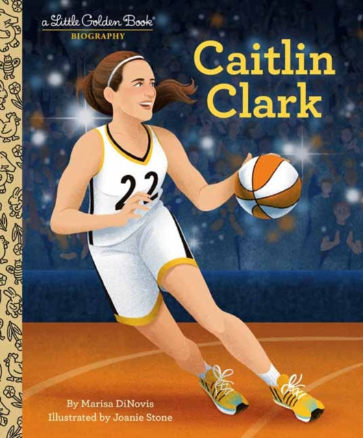 Book cover of: Caitlin Clark: A Little Golden Book Biography. By: Marisa DiNovis