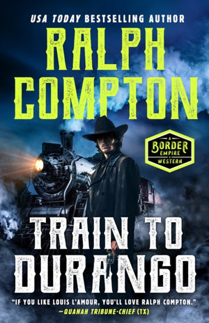 Ralph Compton Train to Durango