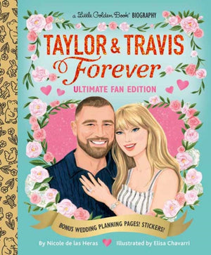 Taylor & Travis Forever Ultimate Fan Edition Little Golden Book Biography