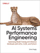 Book cover of: AI Systems Performance Engineering