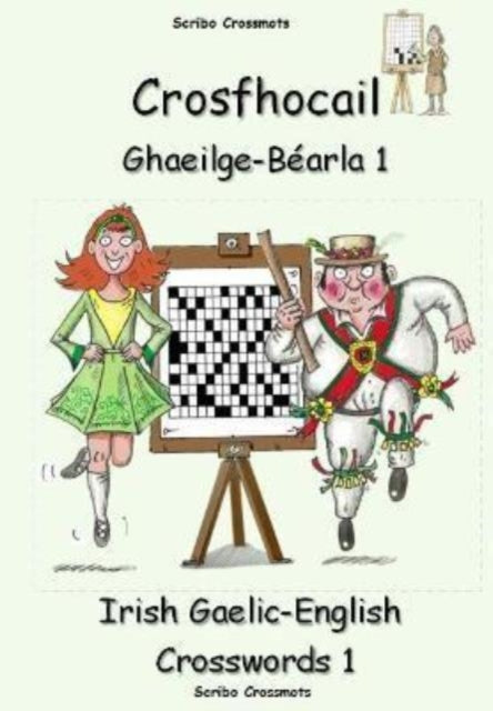 Book cover of: Crosfhocail Ghaeilge - Bearla 1