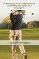 Book cover of: Unleashing Your Golf Potential