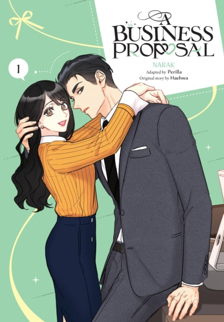Book cover of: A Business Proposal, Vol. 1. By: NARAK