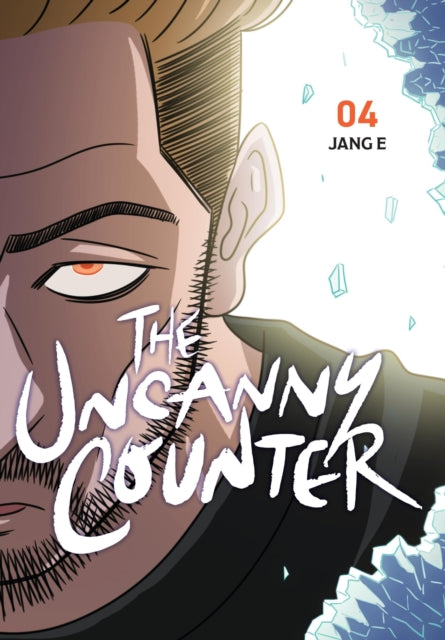 Uncanny Counter, Vol. 4 9798400901379 Jang Jang E