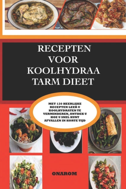 Book cover of: Recepten Voor Koolhydraatarm Dieet