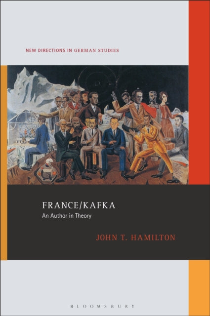 Book cover of: France/Kafka. By: John T. Hamilton