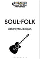 Book cover of: Soul-Folk. By: Ashawnta Jackson