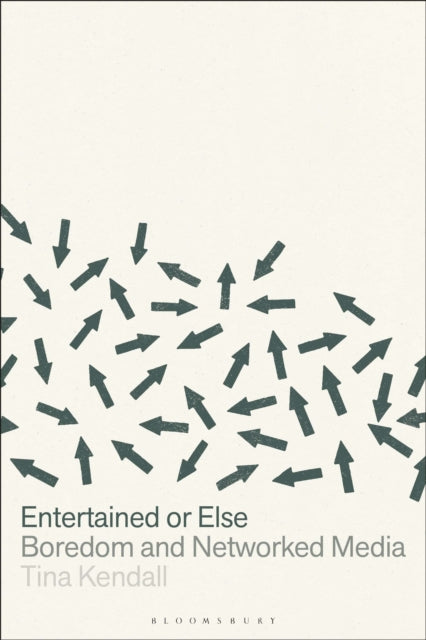 Book cover of: Entertained or Else