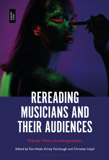 Book cover of: Rereading Musicians and Their Audiences. By: Tom Attah