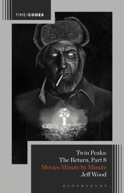 Book cover of: Twin Peaks: The Return, Part 8. By: Jeff Wood