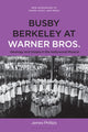 Book cover of: Busby Berkeley at Warner Bros.
