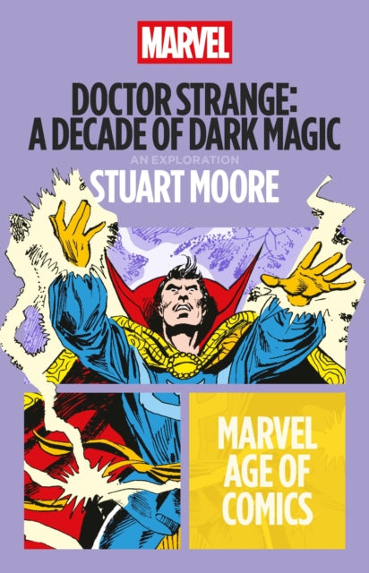 Doctor Strange: A Decade of Dark Magic