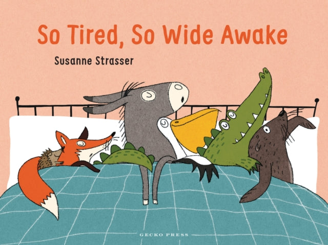 Book cover of: So Tired, So Wide Awake