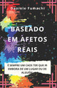 Book cover of: Baseado em Afetos Reais