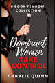 Book cover of: Dominant Women Take Control