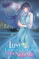Love Unseen Beneath the Clear Night Sky 9798855400717 Nanigashi Shima
