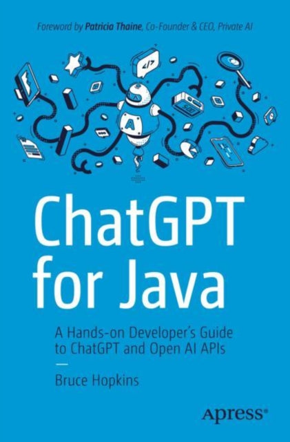 Book cover of: ChatGPT for Java. By: Bruce Hopkins
