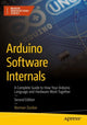 Book cover of: Arduino Software Internals. By: Norman Dunbar