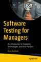 Book cover of: Software Testing for Managers. By: Ross Radford