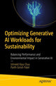 Book cover of: Optimizing Generative AI Workloads for Sustainability. By: Ishneet Kaur Dua