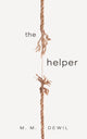 Book cover of: Helper. By: M. M. Dewil