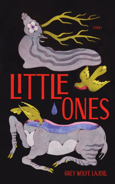Book cover of: Little Ones. By: Grey Wolfe LaJoie