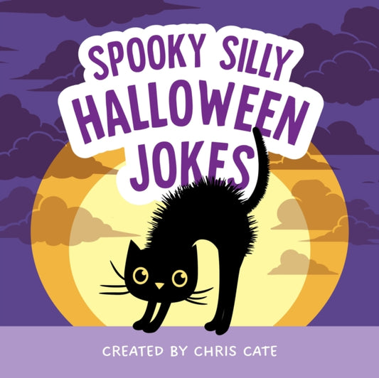 Spooky Silly Halloween Jokes 9798886082951 Chris Cate