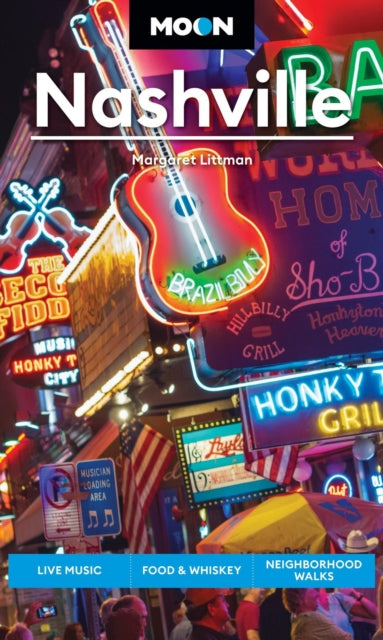 Book cover of: Moon Nashville (Sixth Edition). By: Margaret Littman