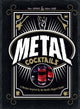 Book cover of: Metal Cocktails. By: Marc Aumont
