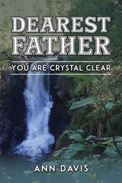 Book cover of: Dearest Father
