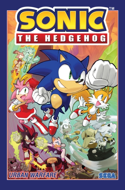 Book cover of: Sonic the Hedgehog, Vol. 15: Urban Warfare. By: Ian Flynn
